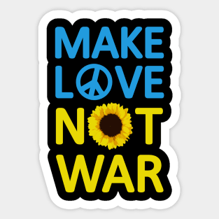 Make Love Not War Sunflower Ukrainian I Stand' With Ukraine Sticker